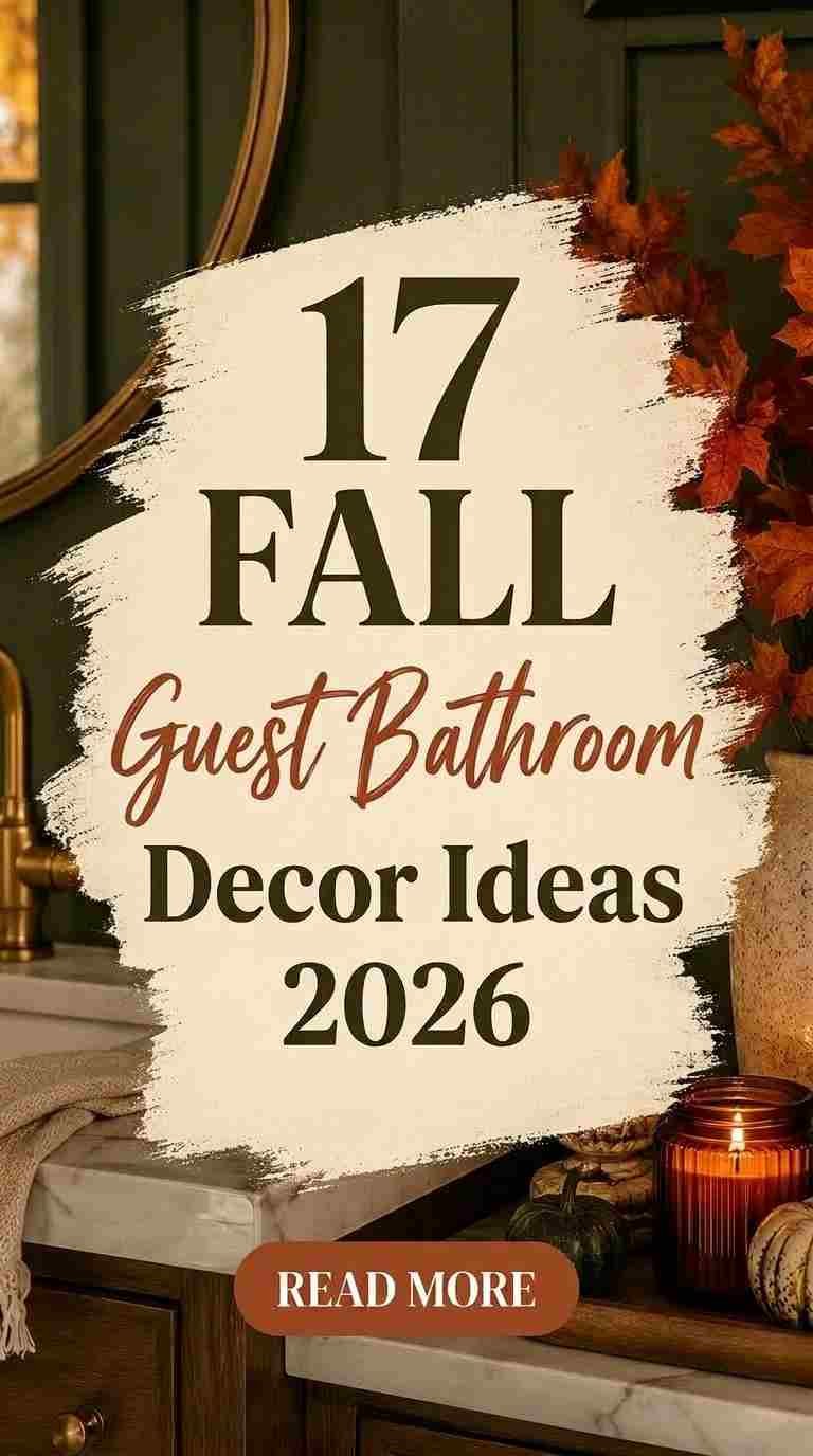 17 Fall Guest Bathroom Decor Ideas 2026 That Feel Warm and Welcoming